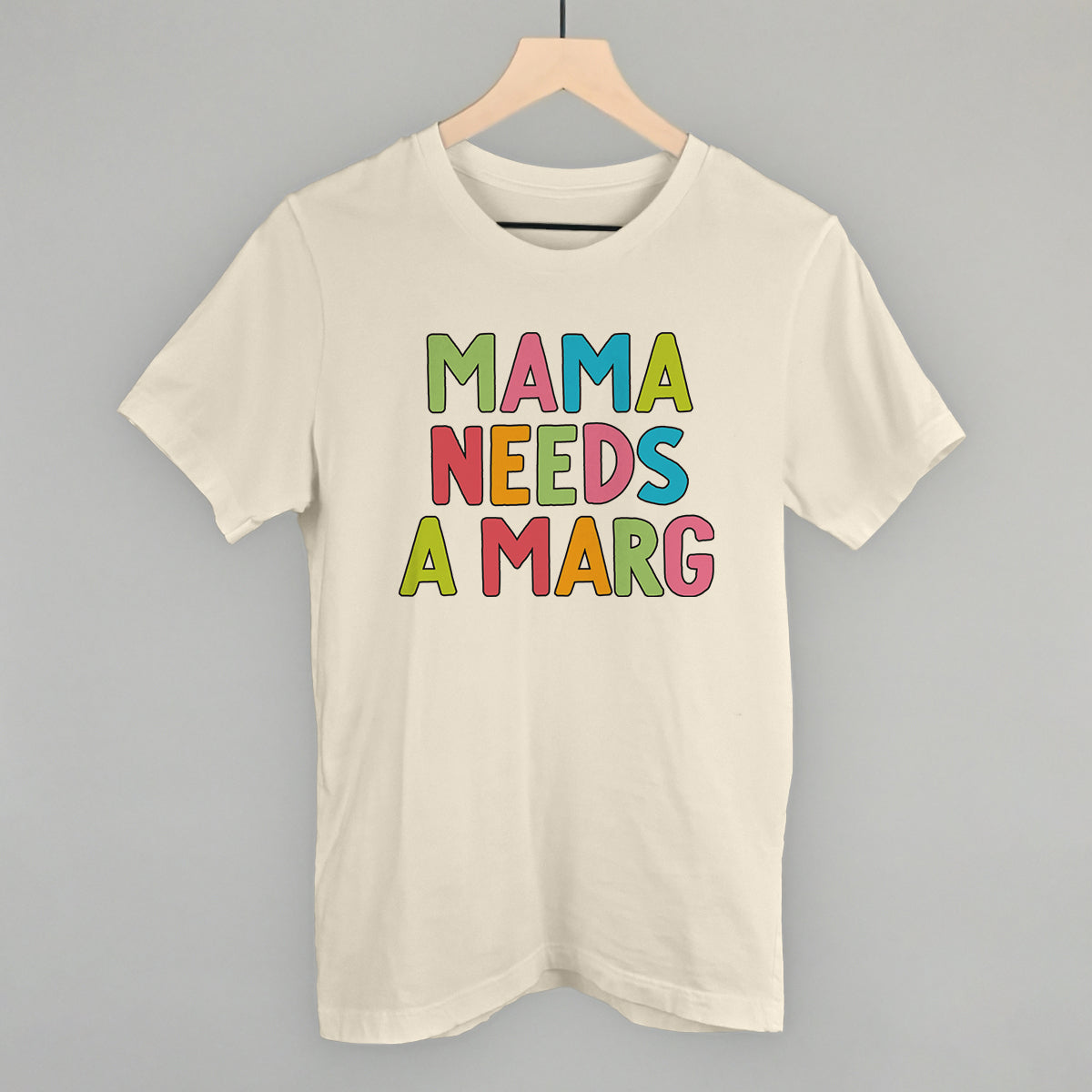 Mama Needs A Marg Colorful